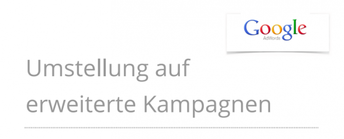 Google AdWords erweiterte Kampagnen