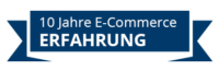 10-jahre ECommerce Erfahrung