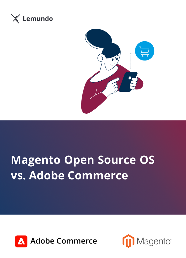 Magento Open Source Vergleich mit Adobe