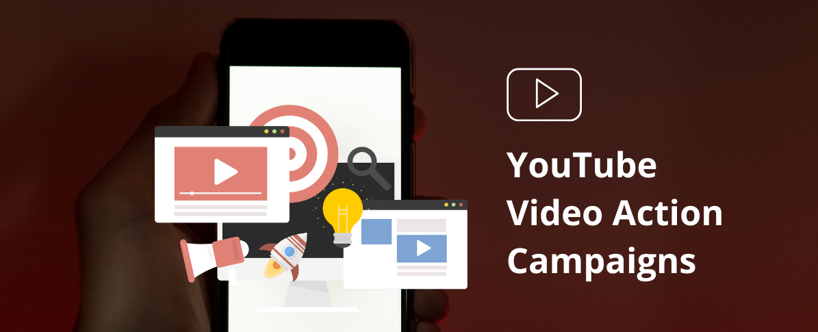 Video Action Campaigns: So steigerst du deinen ROI mit YouTube Ads